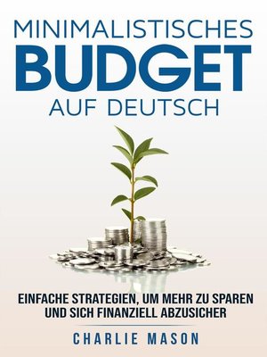 cover image of Minimalistisches Budget Auf Deutsch/ Minimalist budget in German